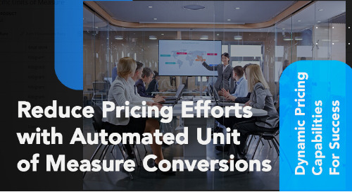Reduce Pricing Efforts with Automated UоМ Conversions