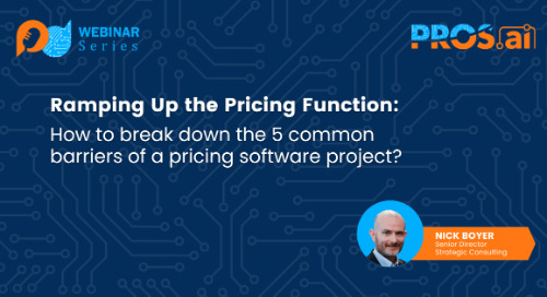 Ramping Up the Pricing Function: How to break down the 5 common barriers of a pricing software project?