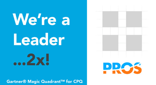 Why PROS Was Named a CPQ Leader in the 2022 Gartner® Magic Quadrant™ for the Second Consecutive Year 
