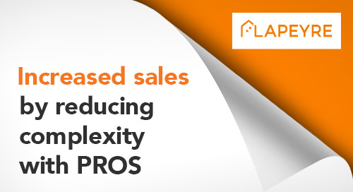 How PROS Smart CPQ enabled Lapeyre’s multichannel sales strategy and improved CX